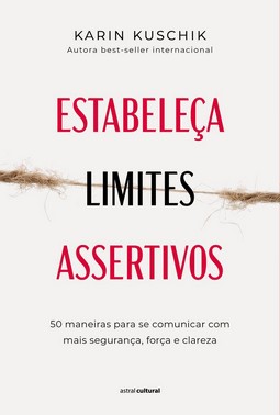 Estabeleca Limites Assertivos