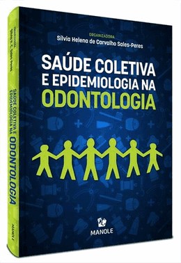 Saude Coletiva E Epidemiologia Em Odontologia