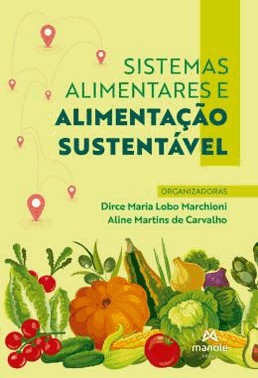Sistemas Alimentares E Alimentacao Sustentavel