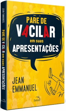 Pare De Vacilar Em Suas Apresentacoes Pare De Vacilar Em Suas Apresentacoes