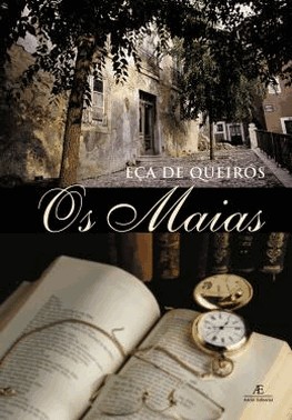 Os Maias - Episodios Da Vida Romantica