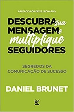 Descubra Sua Mensagem E Multiplique Seguidores