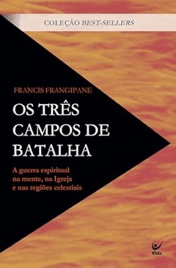 Os Tres Campos De Batalha