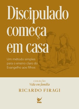 Discipulado Comeca Em Casa