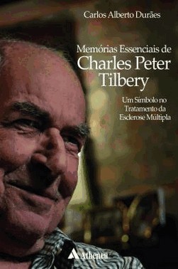 Memorias Essenciais De Charles Peter Tilbery
