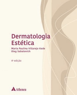 Dermatologia Estetica - 04Ed/21