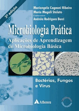 Microbiologia Pratica - Aplicacoes De Aprendizagem De Microbiologia Basica - 03Ed/24