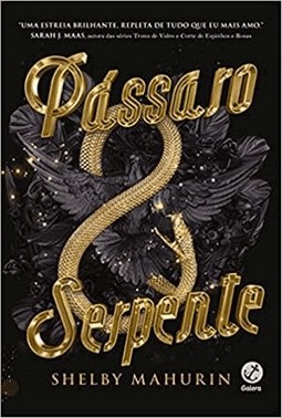 Passaro E Serpente (Vol. 1)