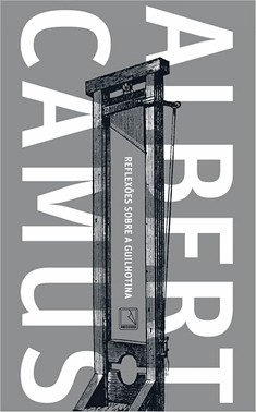 Reflexoes Sobre A Guilhotina