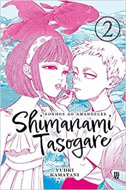 Shimanami Tasogare - Sonhos Ao Amanhecer - Vol. 02