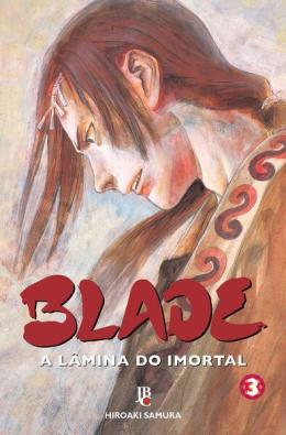 Blade - A Lamina Do Imortal - Vol. 03 Blade - A Lamina Do Imortal - Vol. 03