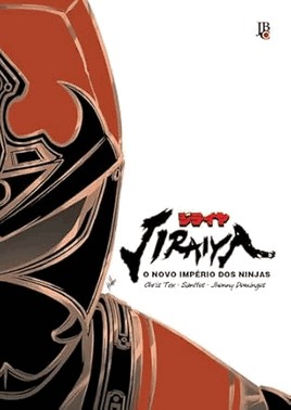 Jiraiya - O Novo Imperio Dos Ninjas