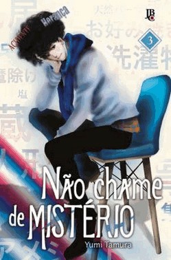 Nao Chame De Misterio - Vol. 03