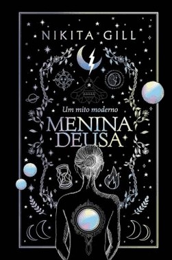 Menina Deusa - Um Mito Moderno