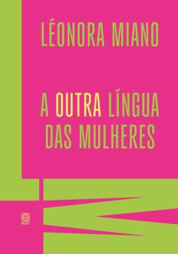 A Outra Lingua Das Mulheres