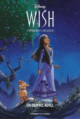 Wish - O Poder Dos Desejos - Em Graphic Novel