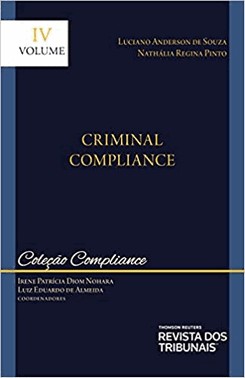 Colecao Compliance Vol.4 - Criminal Compliance