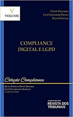 Colecao Compliance Vol.5 - Compliance Digital E Lgpd