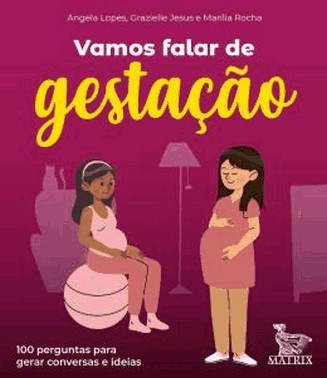 Vamos Falar De Gestacao?