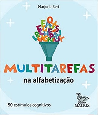 Multitarefas Na Alfabetizacao