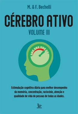 Cerebro Ativo - Volume Iii