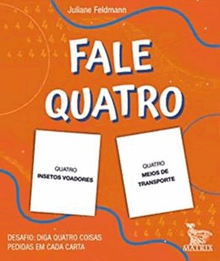 Fale Quatro - Desafio: Diga Quatro Coisas Pedidas Em Cada Carta