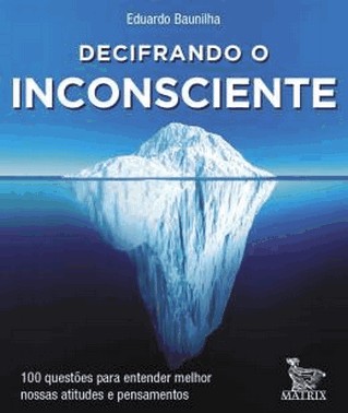 Decifrando O Inconsciente