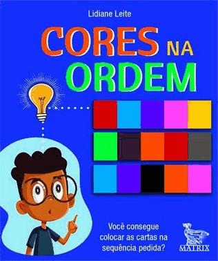 Cores Na Ordem - Voce Consegue Colocar As Cartas Na Sequencia Pedida