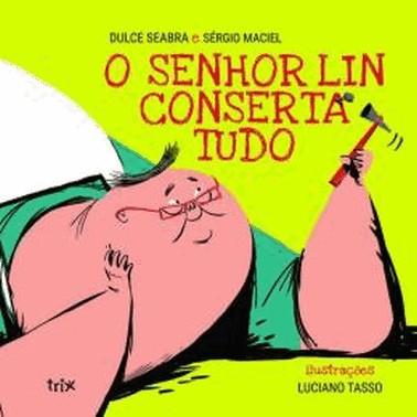 O Senhor Lin Conserta Tudo