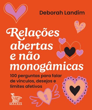 Relações Abertas E Não Monogâmicas