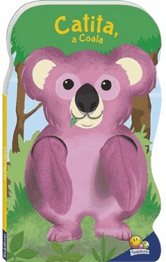 Animais Dedoche Iv: Catita, A Coala