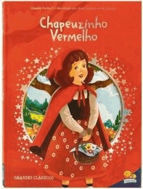 Grandes Classicos - Chapeuzinho Vermelho