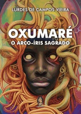 Oxumare - O Arco-Iris Sagrado