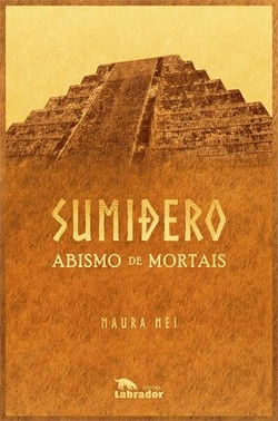 Sumidero - Abismo De Mortais