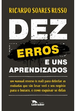 Dez Erros E Uns Aprendizados