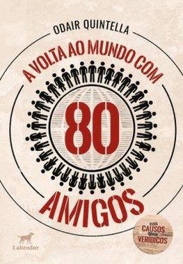 A Volta Ao Mundo Com 80 Amigos