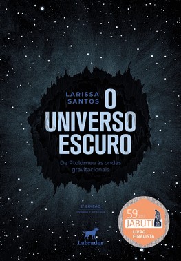 O Universo Escuro - De Ptolomeu s Ondas Gravitacionais