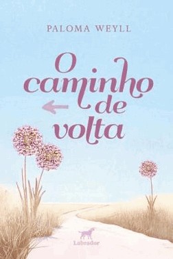 O Caminho De Volta