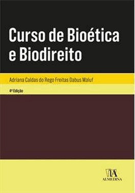 Curso De Bioetica E Biodireito - 4 Ed