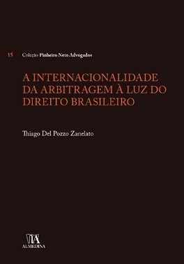 A Internacionalidade Da Arbitragem A Luz Do Direito Brasileiro