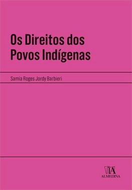 Os Direitos Dos Povos Indigenas