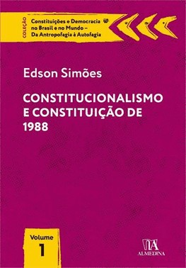 Constitucionalismo E Constituicao De 1988 - 01Ed/22
