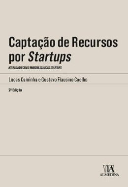 Captação De Recursos Por Startups - Atualizado Com O Marco Legal Das Startups - 02Ed/23