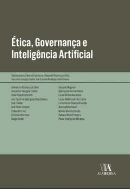 Etica, Governanca E Inteligencia Artificial