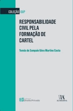 Responsabilidade Civil Pela Formacao De Cartel