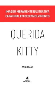 Querida Kitty - Esboco De Romance Em Cartas