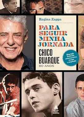 Para Seguir Minha Jornada: Chico Buarque 80 Anos