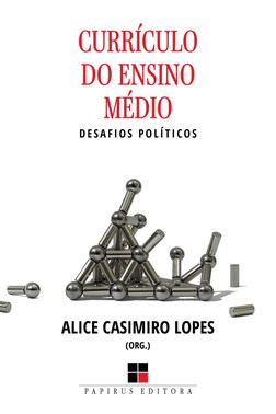 Currículo Do Ensino Médio - Desafios Políticos