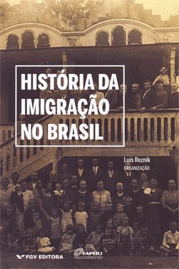 Historia Da Imigracao No Brasil