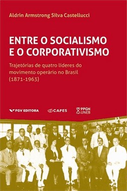 Entre O Socialismo E O Corporativismo